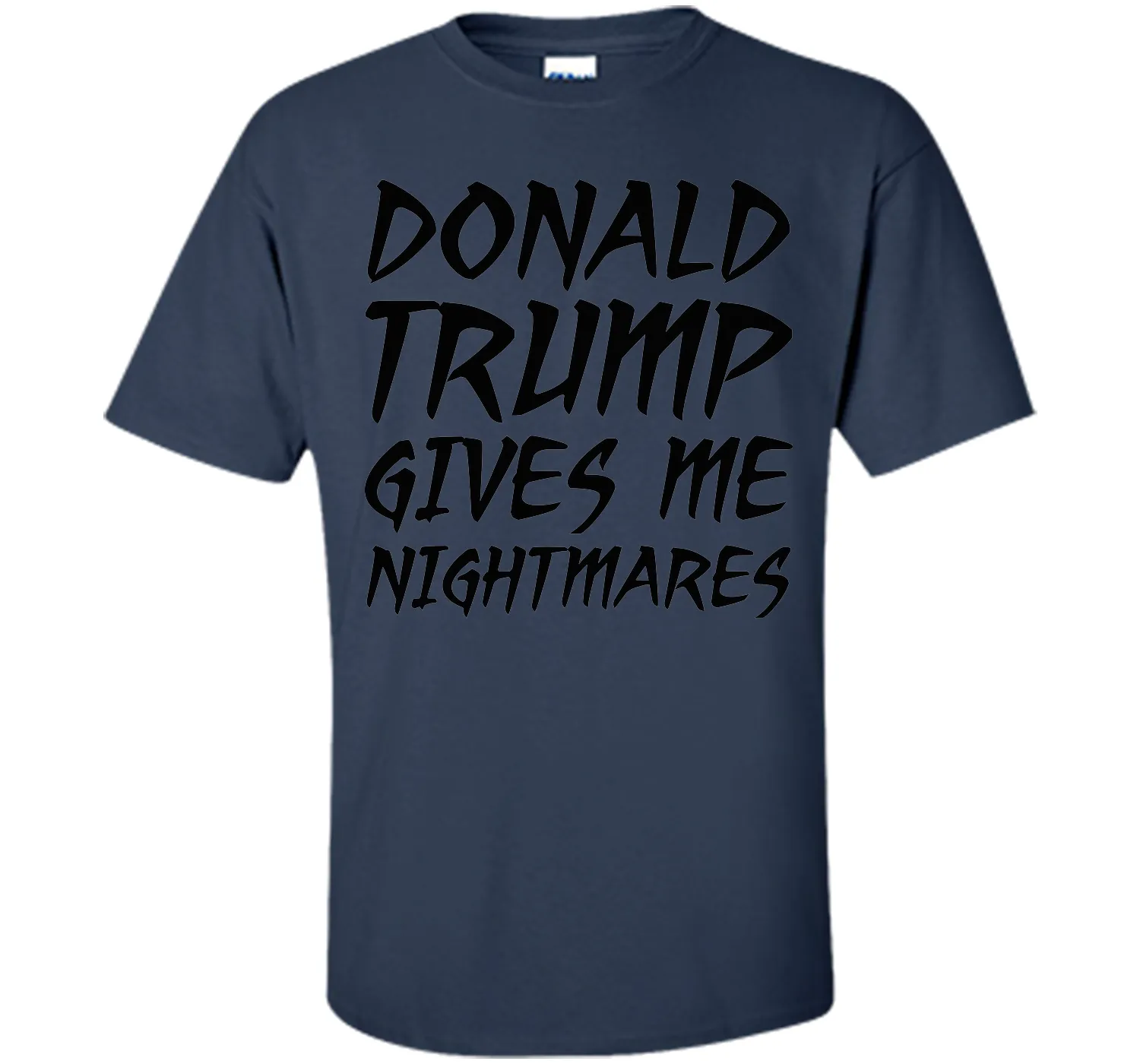 Donald Trump Nightmares T-Shirt